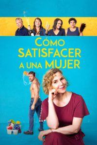 Cómo satisfacer a una mujer [Spanish]